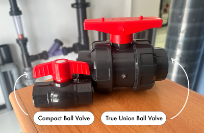 Apa Perbedaan UPVC Compact Valve dan True Union Ball Valve?