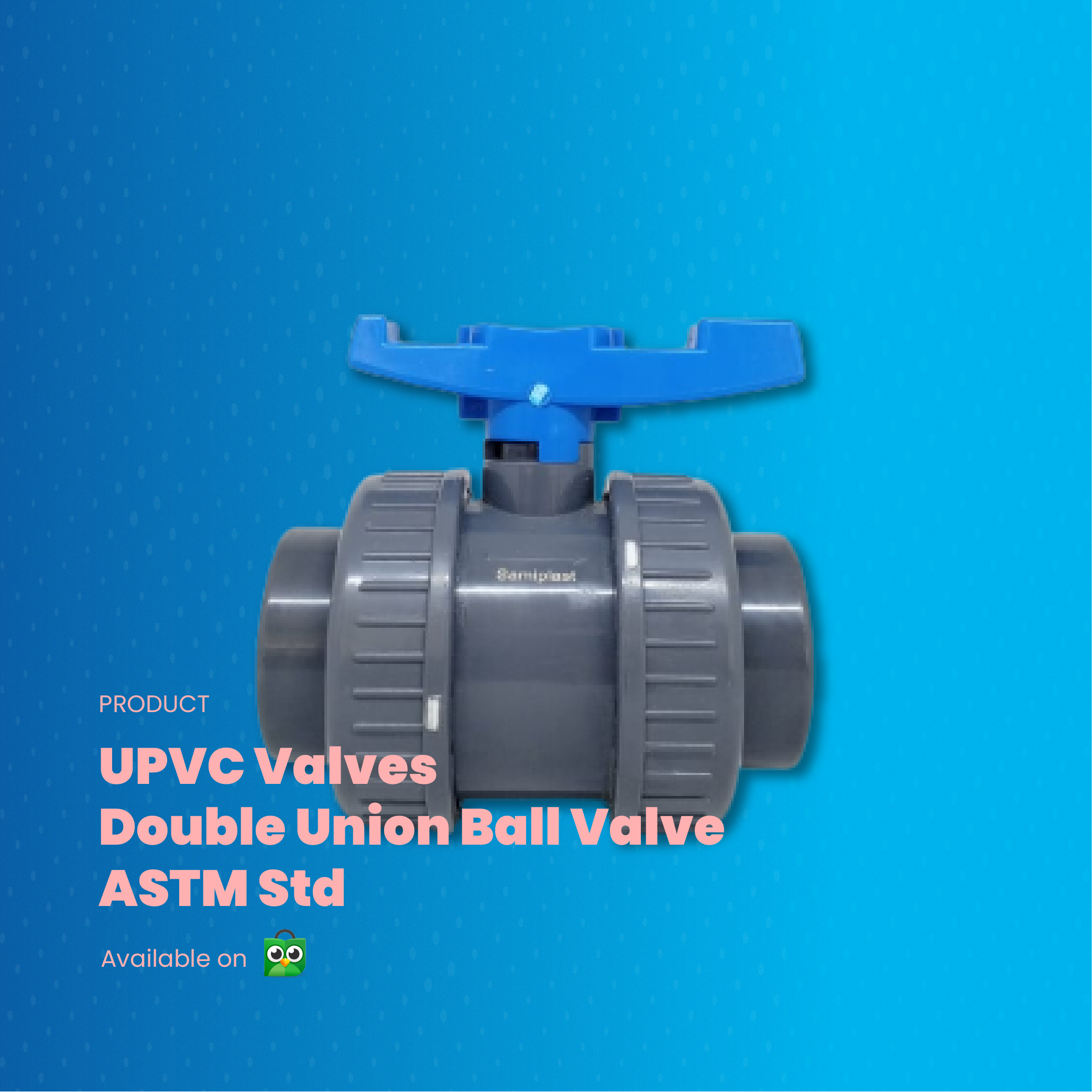 UPVC Double Union Ball Valve