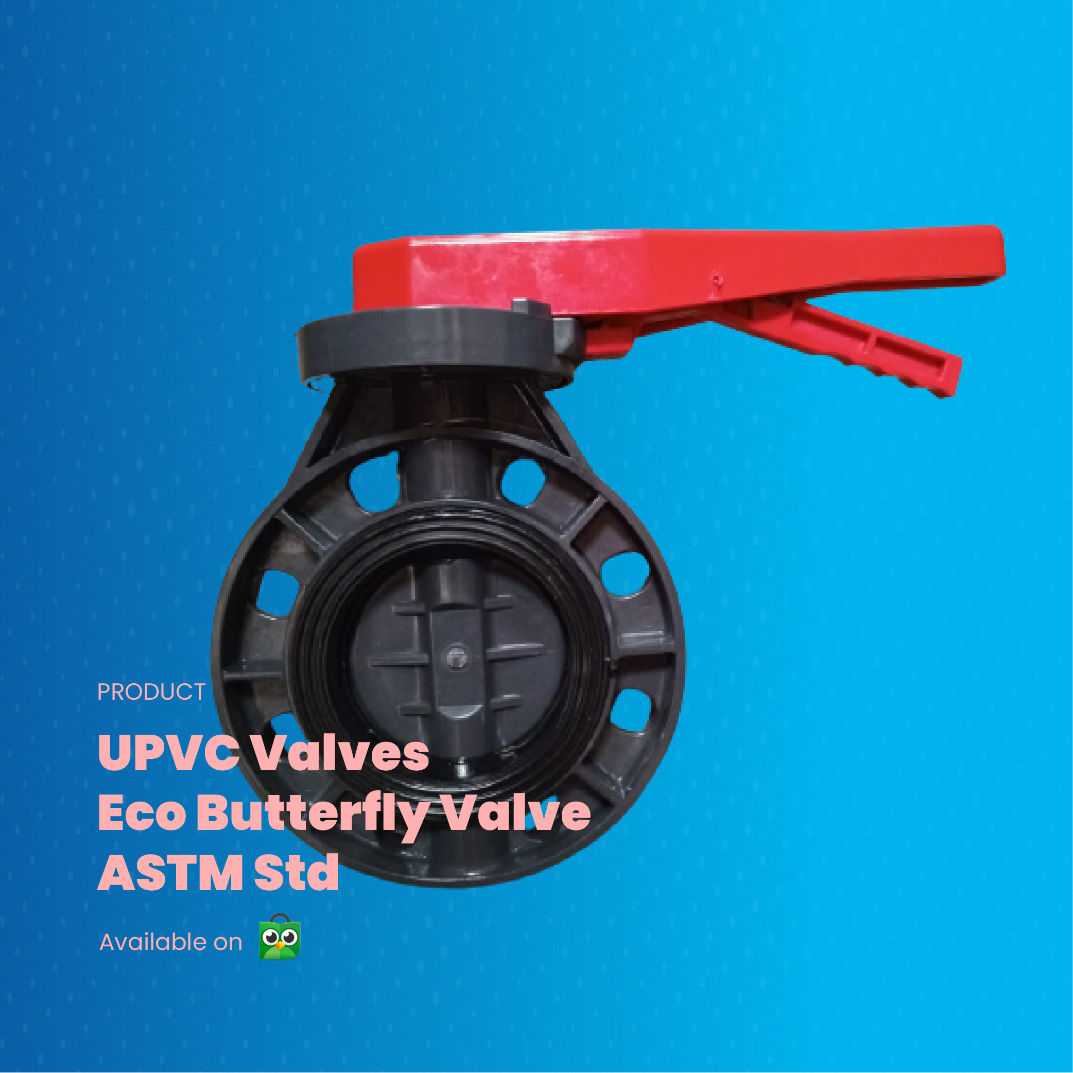 UPVC Eco Butterfly Valve